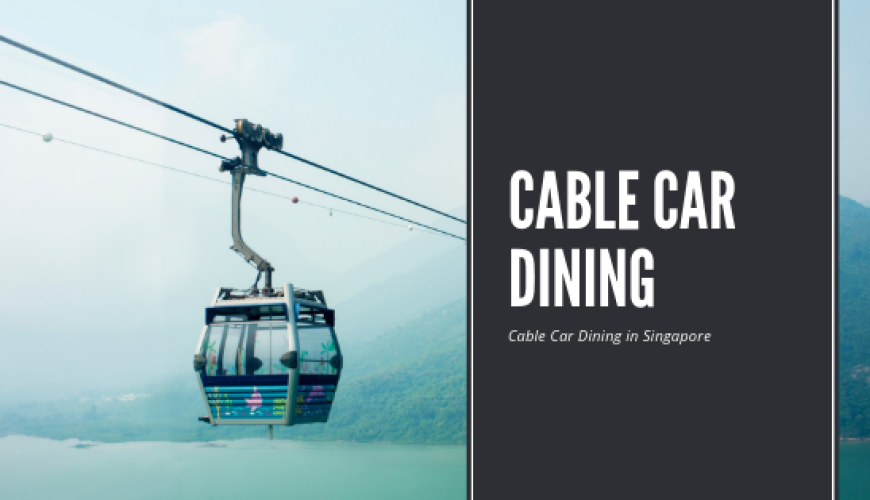 cable car sky dinning stardust cabin