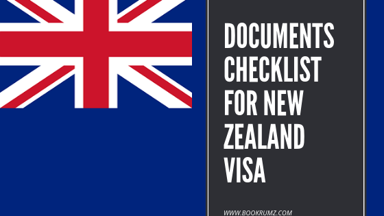 documents checklist for new zealand visa